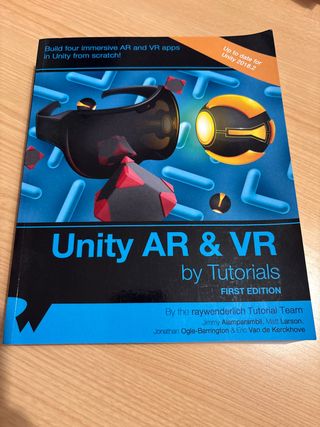 Unity AR & VR by Tutorials (First Edition)