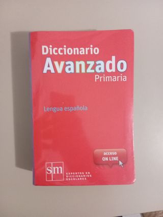 Diccionario Avanzado Primaria. Lengua española  de