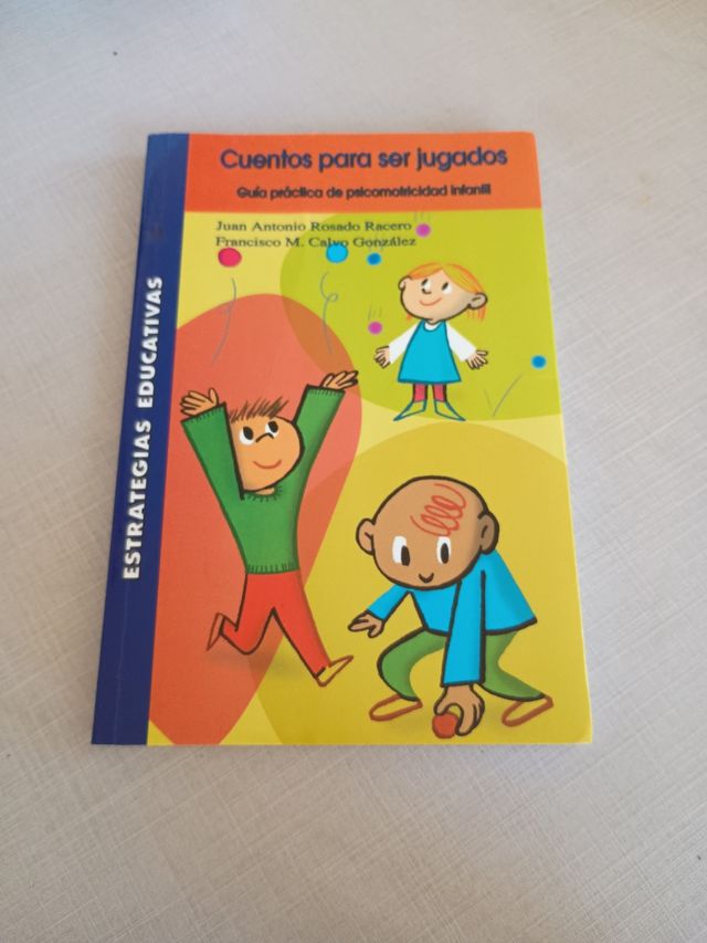 Cuentos para ser jugados, guía práctica psicomo...