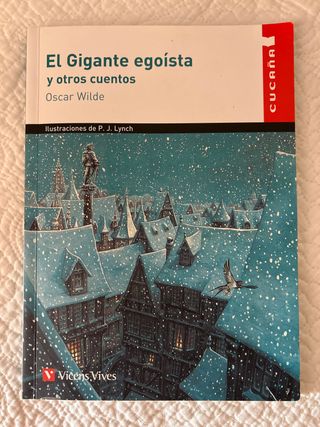 El Gigante Egoista y otros cuentos.
