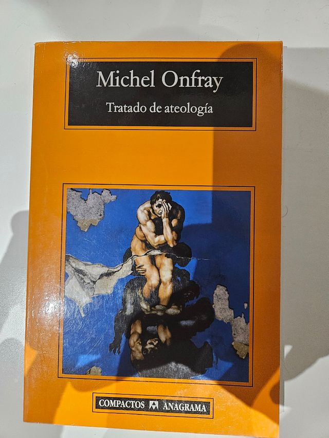 Tratado de ateología (Spanish Edition)