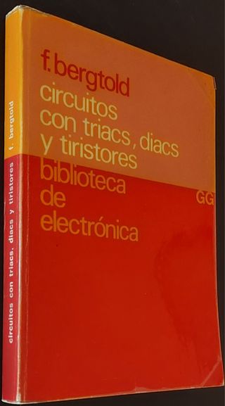 Circuitos con triacs, diacs y tiristores.