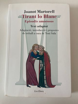 Tirant lo Blanc. Episodis amorosos. Text adapta...