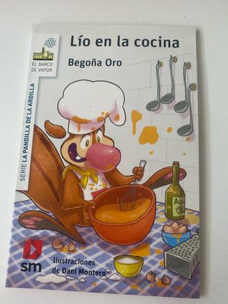 La pandilla de la ardilla 22. Lío en la cocina