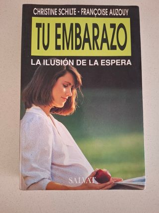 Tu Embarazo: La ilusión de la espera