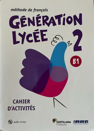 GENERATION LYCEE A2/B1 CAHIER+CD