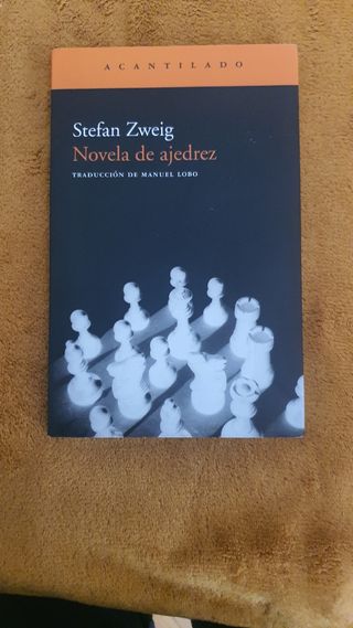 Novela de ajedrez (Narrativa/ Narrative, 10) (S...