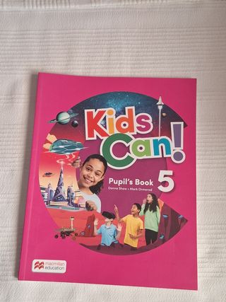 KIDS CAN! 5 Pupil's Book: libro de texto de ing...