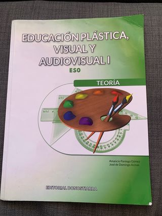 Educación Plástica, Visual y Audiovisual I - Te...