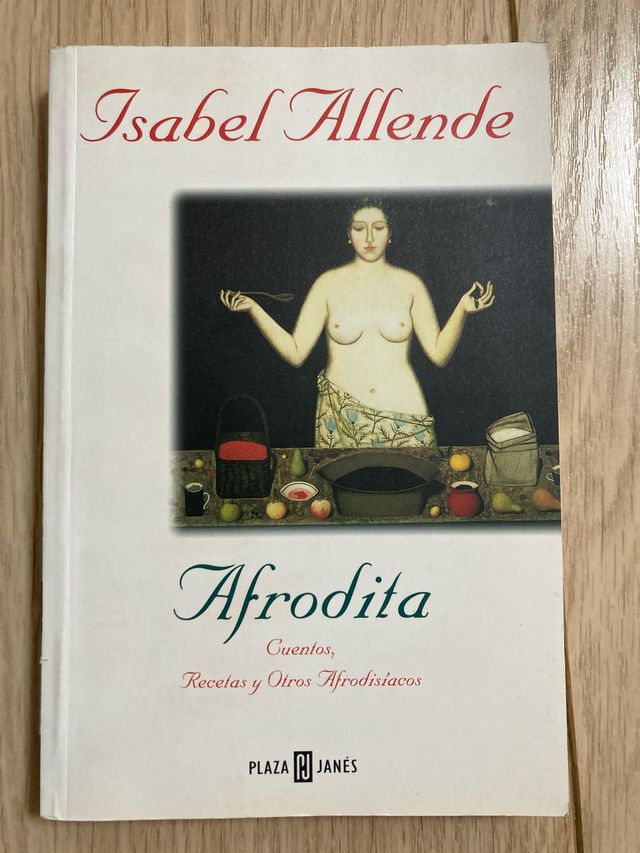 Afrodita: Cuentos, Recetas y Otros Afrodisiacos