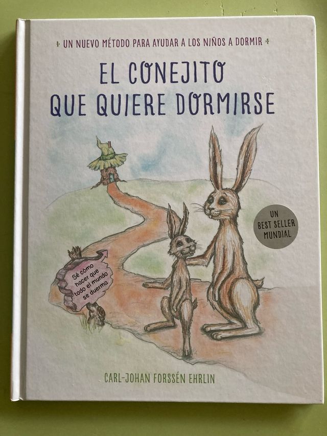 El conejito que quiere dormirse: Un nuevo métod...