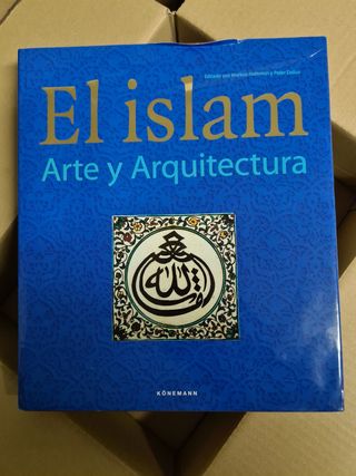 El Islam: Arte y Arquitectura (Español)