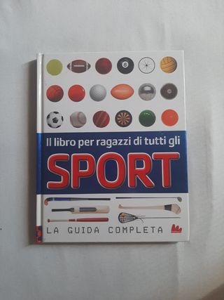IL LIBRO PER RAGAZZI DI TUTTI GLI SPORT
