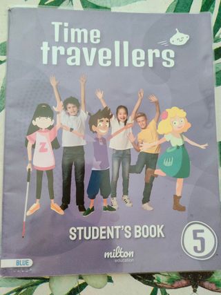 Time travellers. Student ́s book. 5 primaria