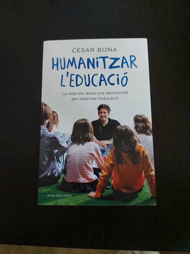 Humanitzar l'educació: La vida ens dona una opo...