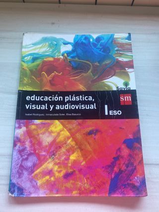 Educación plástica, visual y audiovisual I. ESO...