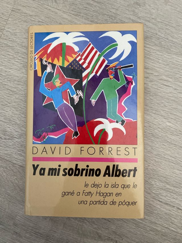 Y a mi sobrino Albert le dejo la isla que le ga...