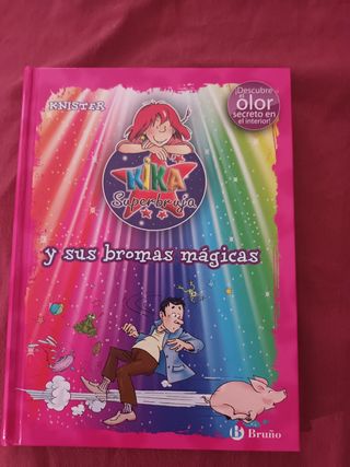 Kika Superbruja y sus bromas mágicas (ed.COLOR)...
