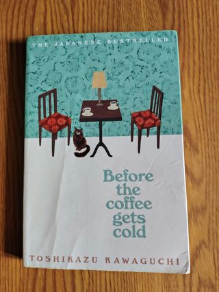 Prima che il caffè si raffreddi - Kawaguchi