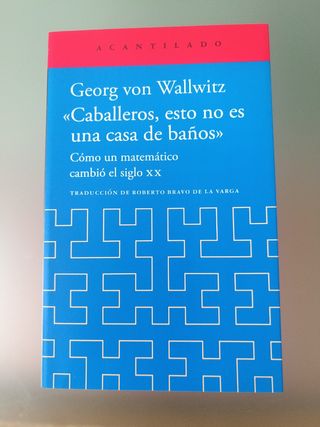 «Caballeros, esto no es una casa de baños»