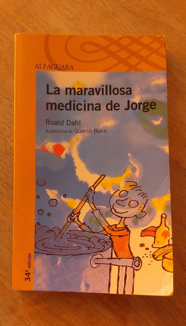 LA MARAVILLOSA MEDICINA DE JORGE (Spanish Edition)