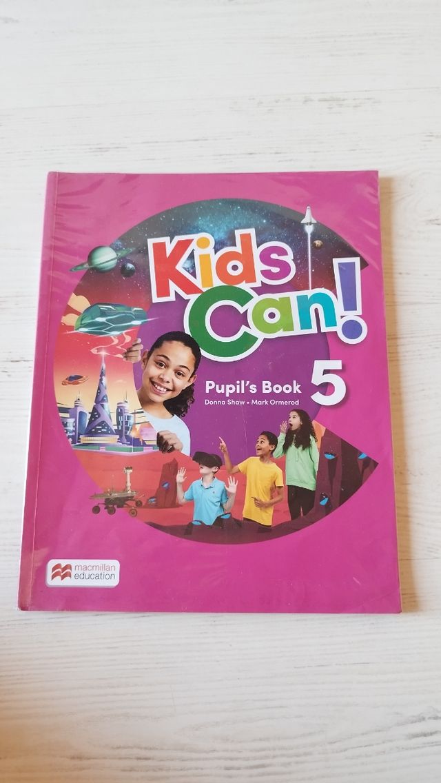 KIDS CAN! 5 Pupil's Book: libro de texto de ing...