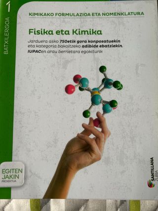 Libro Fisica y Quimica esukera 1 de bachiller 
