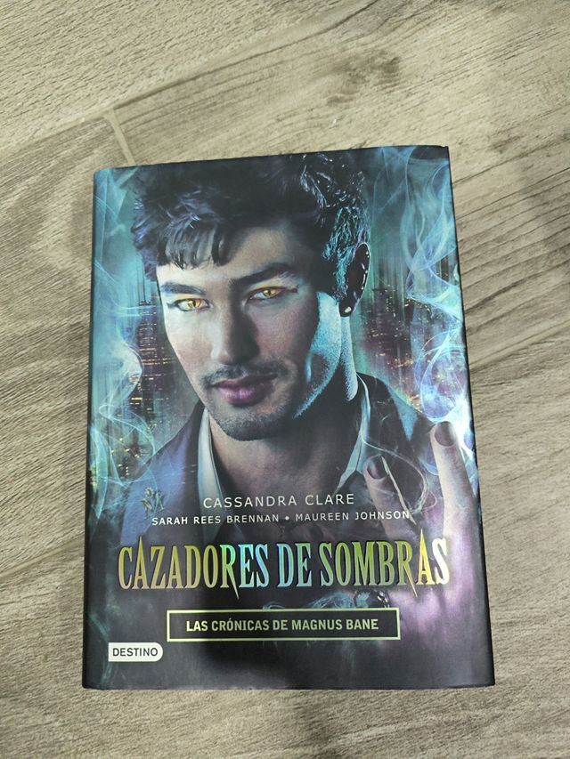 Cazadores de sombras. Las Crónicas de Magnus Bane