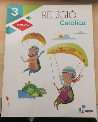 Religió Catòlica 3r Primària LA Àgape