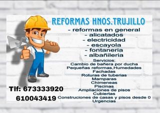 Se hacen reformas