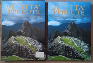 Le città perdute: le grandi metropoli del mondo...