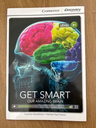 Get Smart: Our Amazing Brain Cambridge B1 Ingles