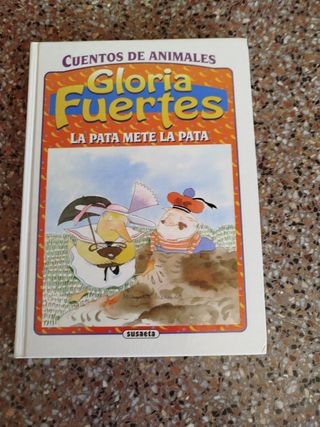 Cuentos de Animales: la Pata Mete la Pata