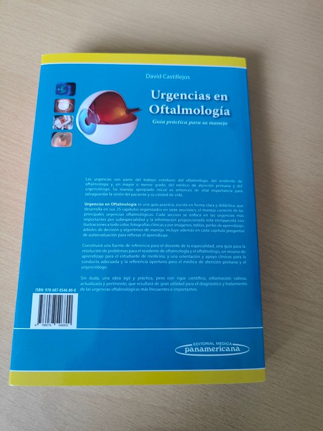 Urgencias en oftalmología: Guía práctica para su m