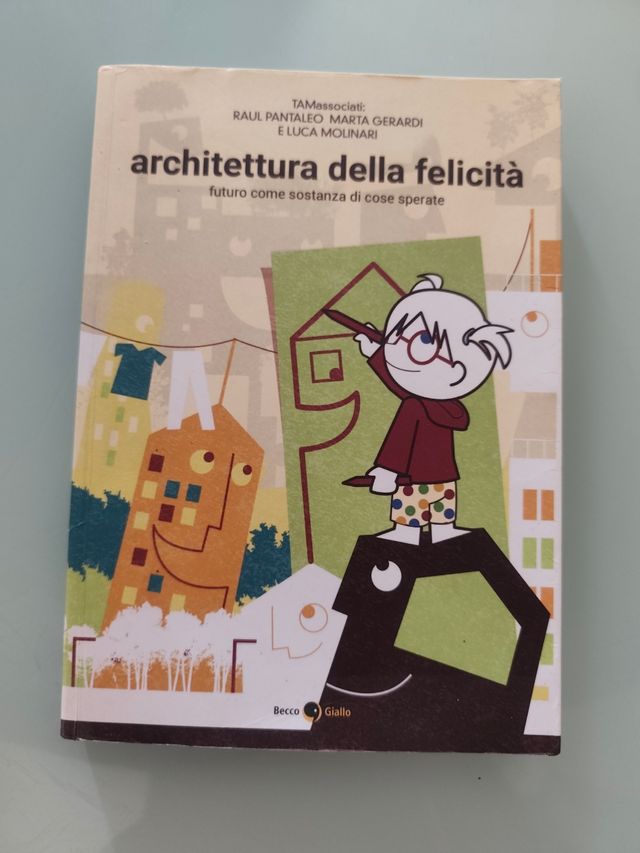 Architettura della felicità