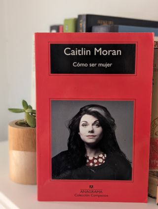 Cómo ser mujer