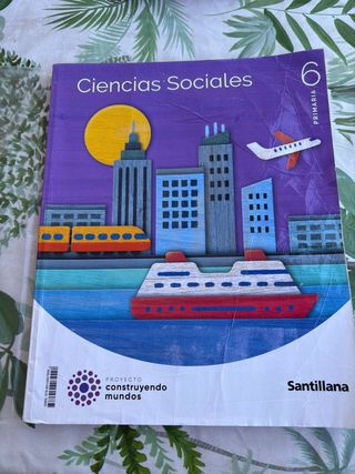 CIENCIAS SOCIALES 6 PRIMARIA SANTILLANA