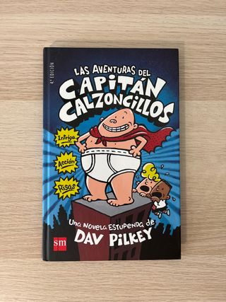 Las aventuras del Capitán Calzoncillos