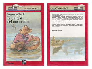 LA JUNGLA DEL ORO MALDITO 2o edición