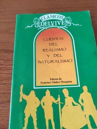 Cuentos Del Realismo Y Del Naturalismo