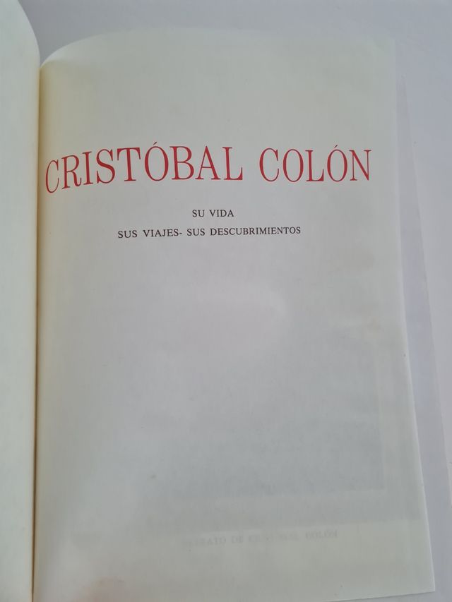 Cristóbal Colón. Vida, viajes, descubrimientos. II
