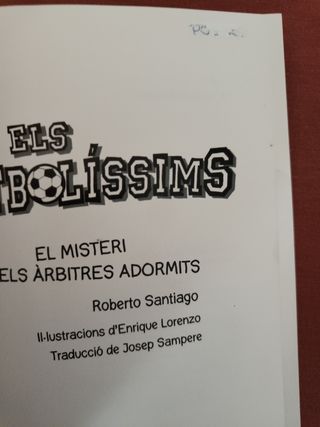 Els Futbolíssims 1: El misteri dels àrbitres ad...