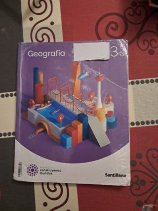 3°ESO GEOGRAFIA CONSTRUYENDO MUNDOS SANTILLANA