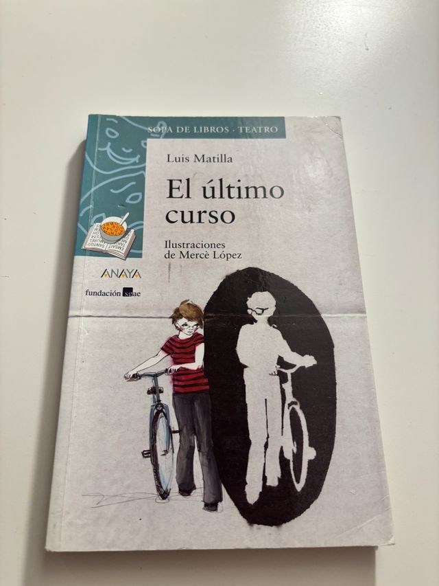 El último curso (Cuentos, Mitos Y Libro / Stori...