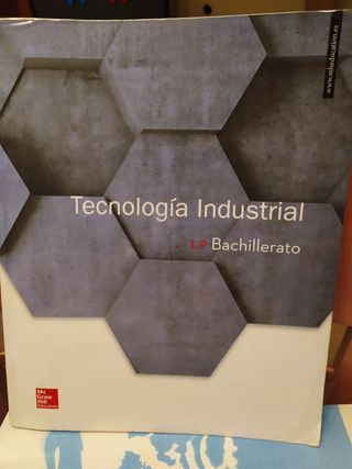 LA Tecnologia Industrial 1 Bachillerato. Libro ...