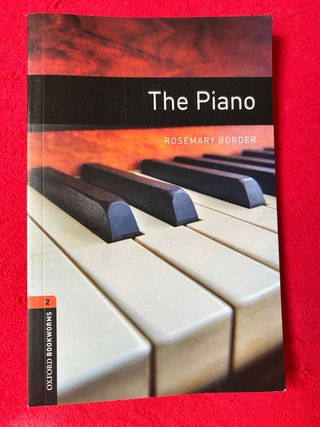 Oxford Bookworms Library: The Piano: Level 2: 7...