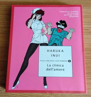 La Clinica dell'Amore - Aruka Inui - 1^ Ed. 2010