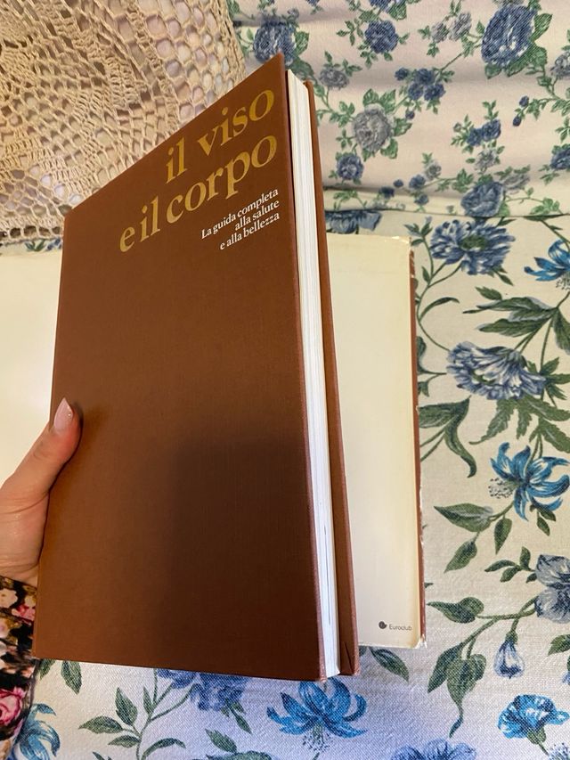 Il viso e il corpo: Guida alla salute e bellezza