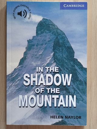 In the Shadow of the Mountain Level 5 (Cambridg...