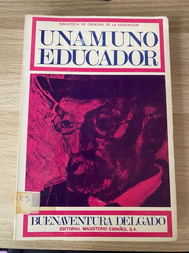 Unamuno educador - Buenaventura Delgado